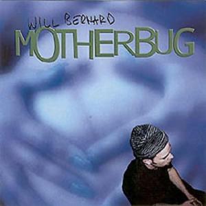 imageWill Bernard and Motherbug